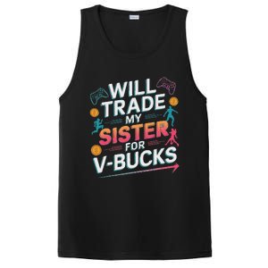 Will Trade My Sister For V Bucks Funny Gamer Design PosiCharge Competitor Tank