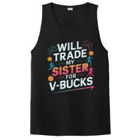 Will Trade My Sister For V Bucks Funny Gamer Design PosiCharge Competitor Tank