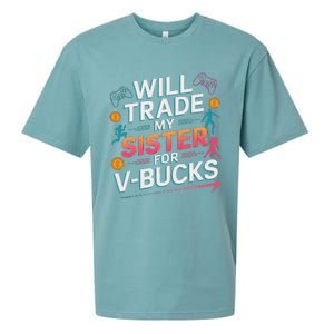 Will Trade My Sister For V Bucks Funny Gamer Design Sueded Cloud Jersey T-Shirt