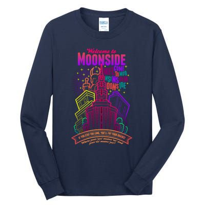 Welcome To Moonside Tall Long Sleeve T-Shirt