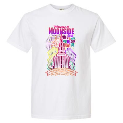 Welcome To Moonside Garment-Dyed Heavyweight T-Shirt