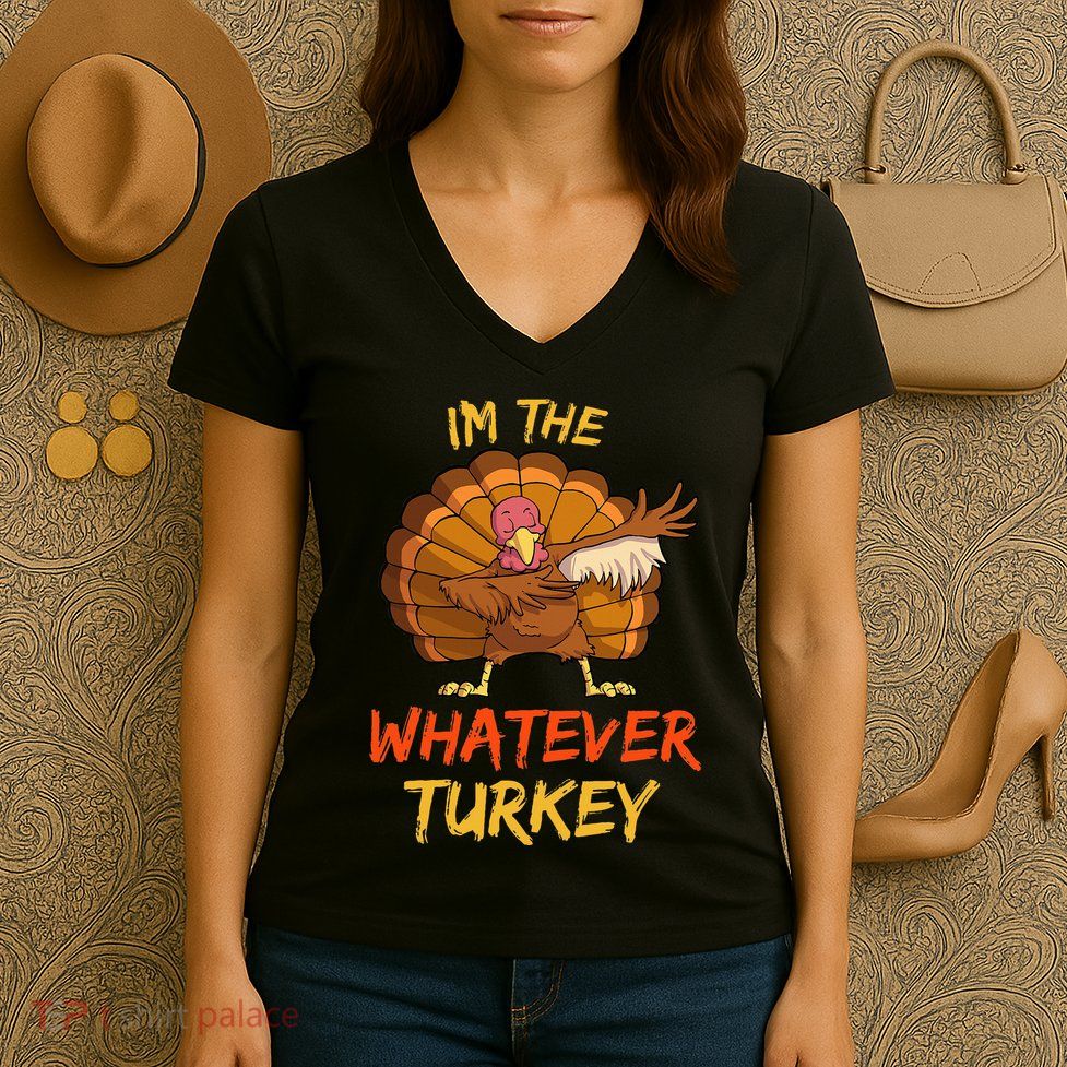 Whatever Turkey Matching Family Group Thanksgiving Party PJ Women's V-Neck T-Shirt