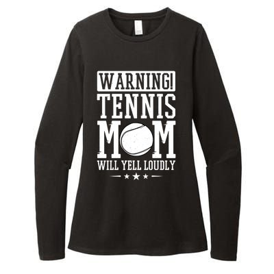 Warning Tennis Mom Will Yell Loudly Tennis Fan Gift Womens CVC Long Sleeve Shirt