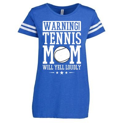 Warning Tennis Mom Will Yell Loudly Tennis Fan Gift Enza Ladies Jersey Football T-Shirt