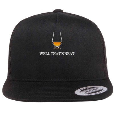 Well That's Neat Whiskey Das Ist Nrdlich Flat Bill Trucker Hat