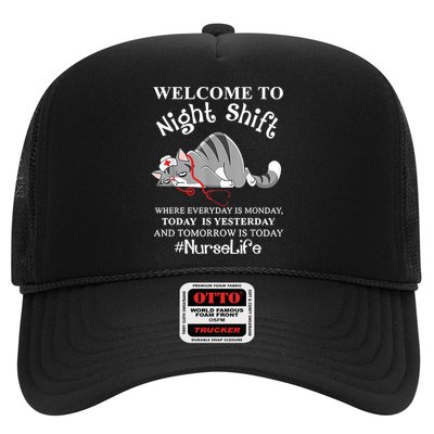 Welcome To Night Shift Where Everyday Is Monday Cat Nurse Trucker Hat