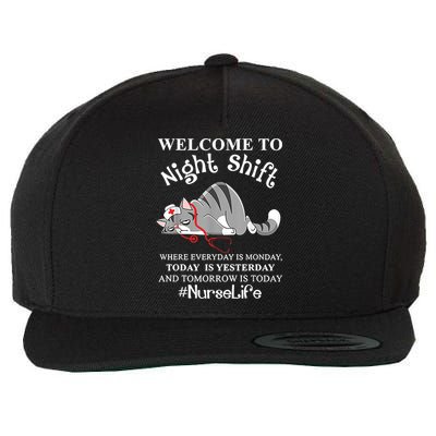 Welcome To Night Shift Where Everyday Is Monday Cat Nurse Wool Snapback Cap