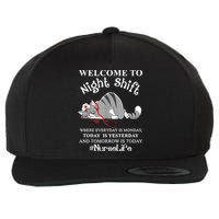 Welcome To Night Shift Where Everyday Is Monday Cat Nurse Wool Snapback Cap