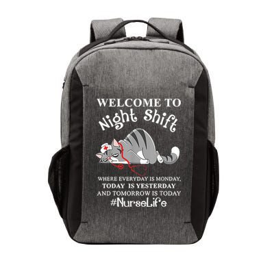 Welcome To Night Shift Where Everyday Is Monday Cat Nurse Vector Backpack