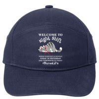 Welcome To Night Shift Where Everyday Is Monday Cat Nurse 7-Panel Snapback Hat