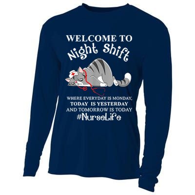 Welcome To Night Shift Where Everyday Is Monday Cat Nurse Cooling Performance Long Sleeve Crew