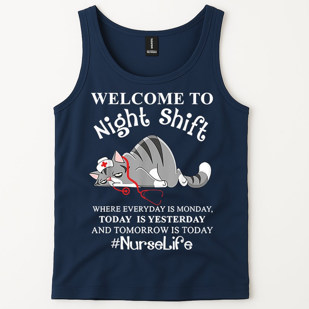 Welcome To Night Shift Where Everyday Is Monday Cat Nurse Tank Top