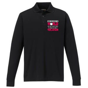 Where The Needs Of The World And Your Talents Cross There Lies Your Vocation Performance Long Sleeve Polo