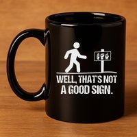 Well ThatS Not A Good Sign Asl Apparel Deaf Interpreter 11oz C Handle Ceramic Mug