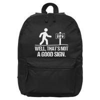 Well ThatS Not A Good Sign Asl Apparel Deaf Interpreter 16 in Basic Backpack