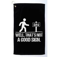 Well ThatS Not A Good Sign Asl Apparel Deaf Interpreter Golf Towel