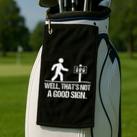 Well ThatS Not A Good Sign Asl Apparel Deaf Interpreter Golf Towel