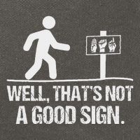 Well ThatS Not A Good Sign Asl Apparel Deaf Interpreter Cotton Canvas Backpack