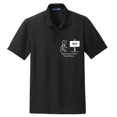 Well Thats Not A Good Sign Funny Stick Figure Dry Zone Grid Polo