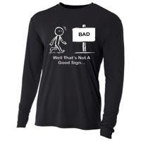 Well Thats Not A Good Sign Funny Stick Figure Cooling Performance Long Sleeve Crew