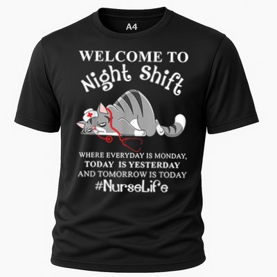 Welcome To Night Shift Where Everyday Is Monday Cat Nurse Performance Shirt