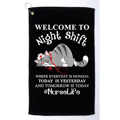 Welcome To Night Shift Where Everyday Is Monday Cat Nurse Golf Towel