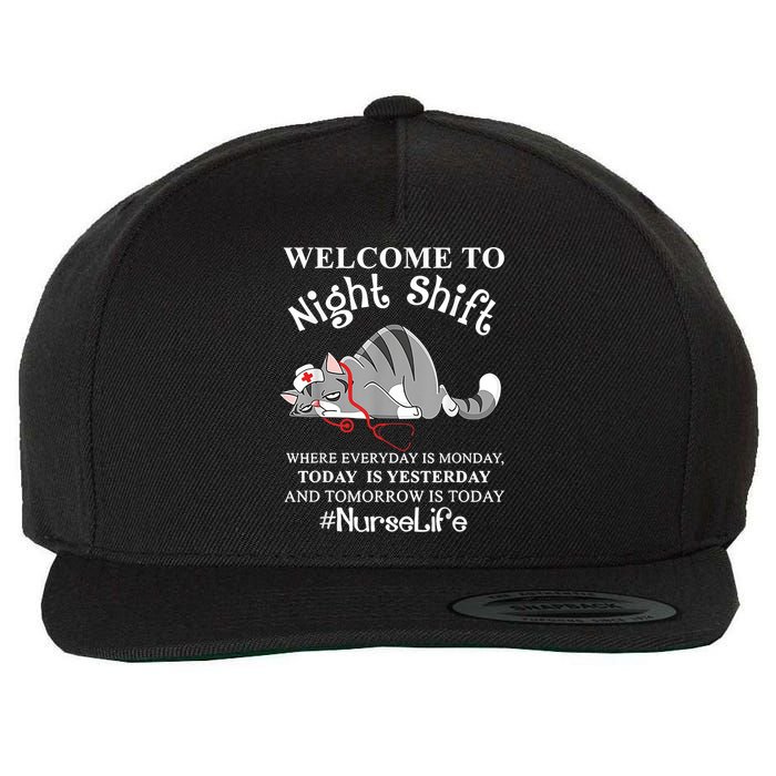 Welcome To Night Shift Where Everyday Is Monday Cat Nurse Wool Snapback Cap