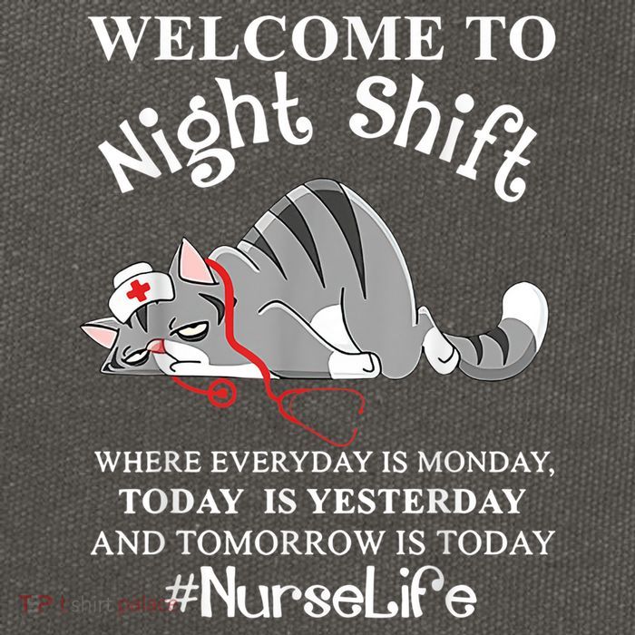 Welcome To Night Shift Where Everyday Is Monday Cat Nurse Cotton Canvas Backpack