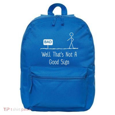 Well Thats Not A Good Sign Funny Stick Figure Family 16 in Basic Backpack