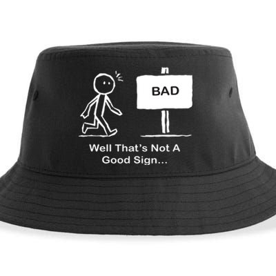 Well Thats Not A Good Sign Funny Stick Figure Sustainable Bucket Hat