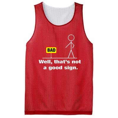 Well Thats Not A Good Sign Adult Humor Graphic Funny Mesh Reversible Basketball Jersey Tank