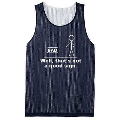 Well That's Not A Good Sign TShirt01 Mesh Reversible Basketball Jersey Tank