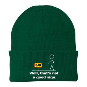 Well Thats Not A Good Sign Adult Humor Graphic Funny Knit Cap Winter Beanie