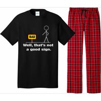 Well Thats Not A Good Sign Adult Humor Graphic Funny Pajama Set