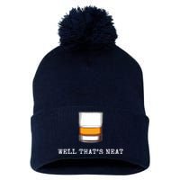 Well Thats Neat Funny Whiskey Old Fashioned Scotch Bourbon Pom Pom 12in Knit Beanie