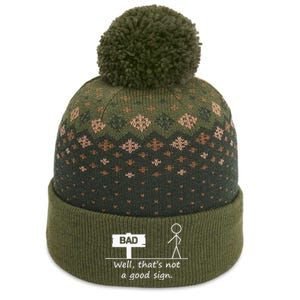 Well Thats Not A Good Sign Funny For Men The Baniff Cuffed Pom Beanie