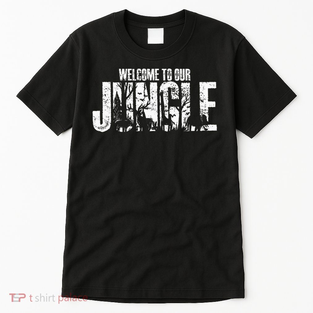 Welcome To Our Jungle Safari And Zoo Camping Tall T-Shirt