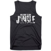 Welcome To Our Jungle Safari And Zoo Camping Tank Top