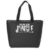 Welcome To Our Jungle Safari And Zoo Camping Zip Tote Bag