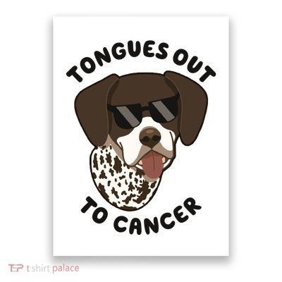 Wyatt Tongues Out To Cancer Poster