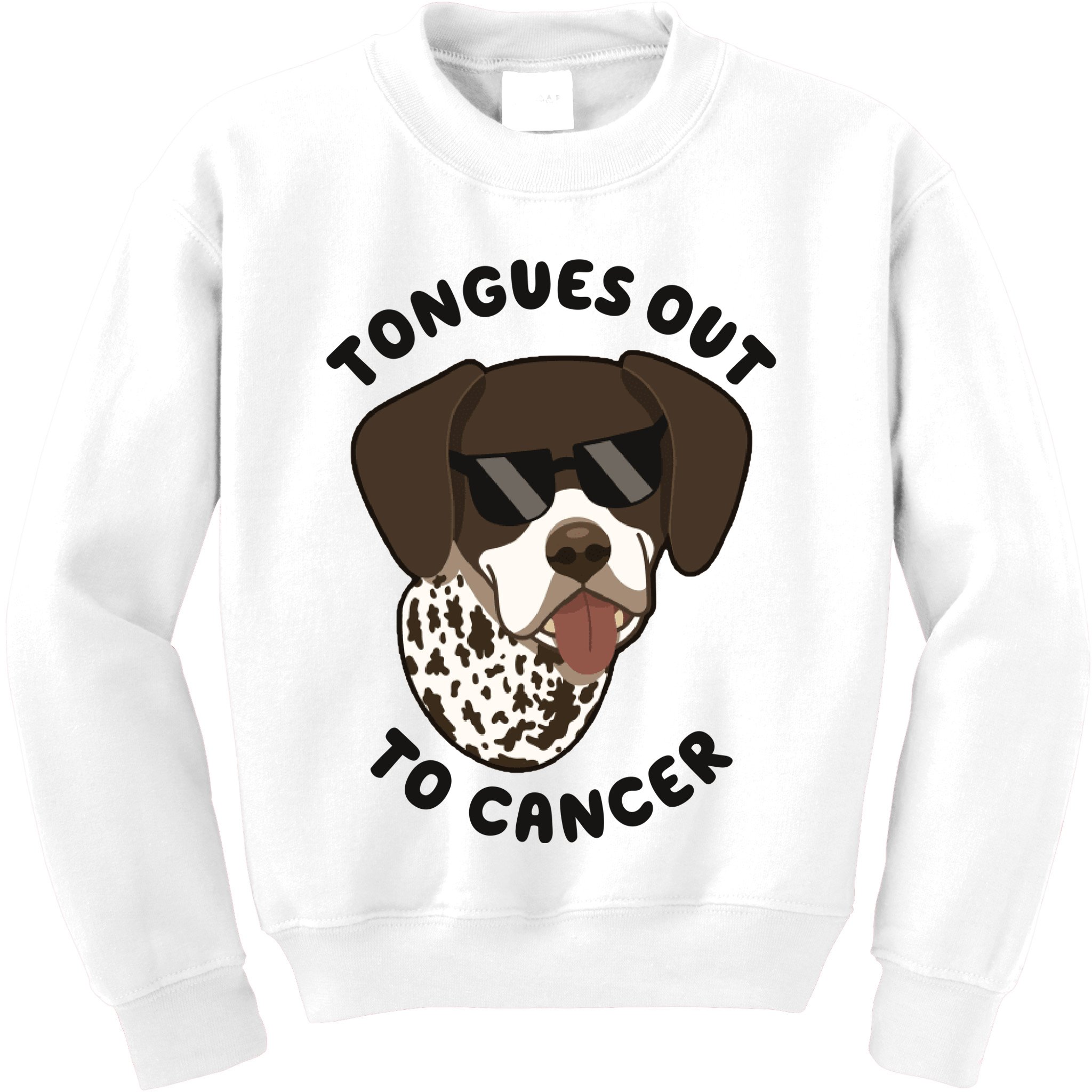 Wyatt Tongues Out To Cancer Kids Sweatshirt