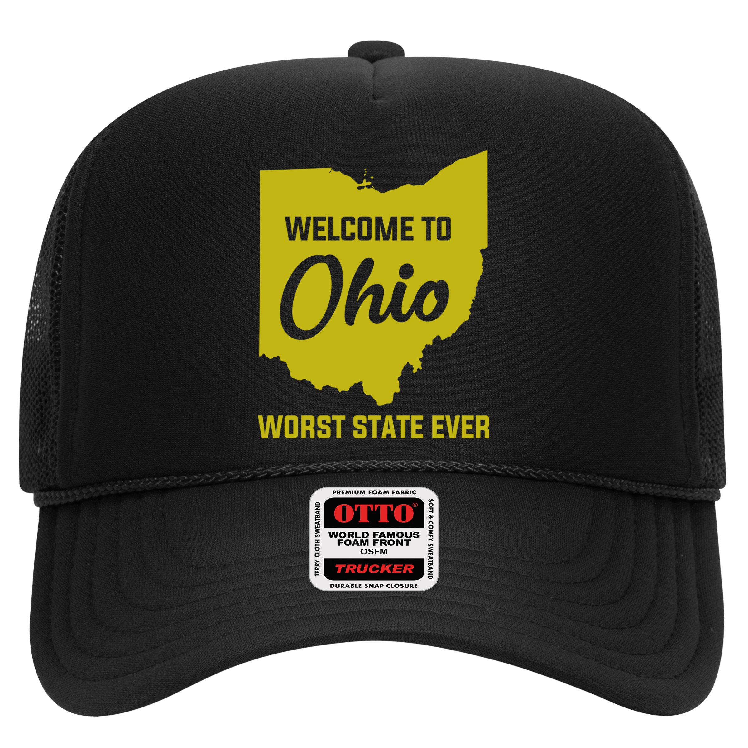 Welcome To Ohio The Worst State Ever Gift Hat