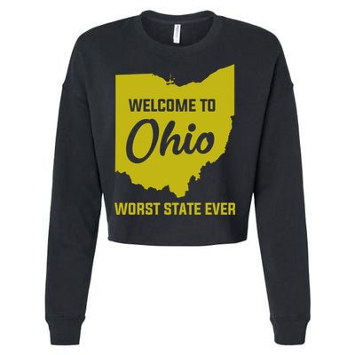 Welcome To Ohio The Worst State Ever Gift Cropped Pullover Crew