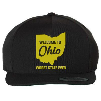 Welcome To Ohio The Worst State Ever Gift Wool Snapback Cap