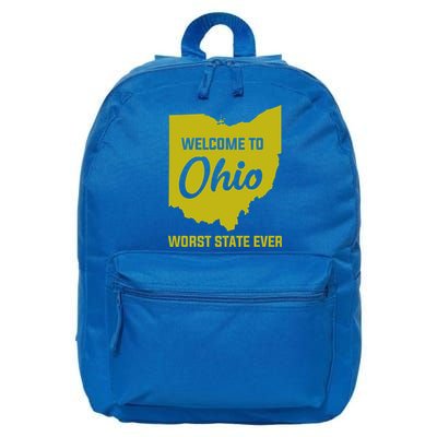 Welcome To Ohio The Worst State Ever Gift 16 in Basic Backpack