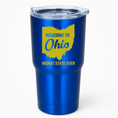Welcome To Ohio The Worst State Ever Gift Tumbler