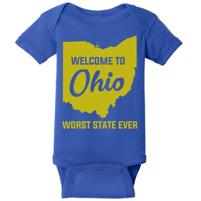 Welcome To Ohio The Worst State Ever Gift Baby Bodysuit