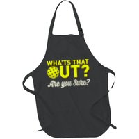 Was That Out? Are You Sure? For Pickleball Players Apron