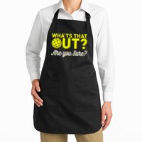 Was That Out? Are You Sure? For Pickleball Players Apron