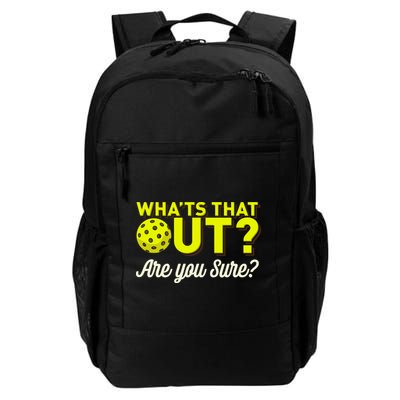 Was That Out? Are You Sure? For Pickleball Players Backpack
